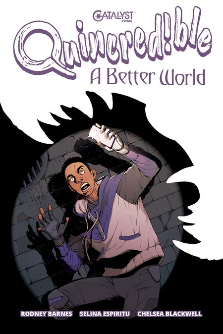 QUINCREDIBLE A BETTER WORLD