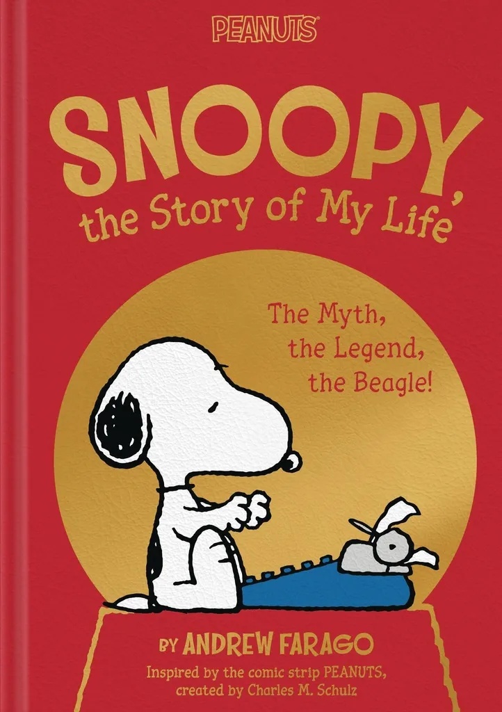 SNOOPY STORY OF MY LIFE MYTH LEGEND THE BEAGLE