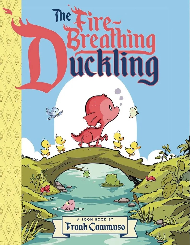 FIRE BREATHING DUCKLING