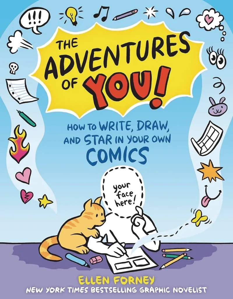 ADVENTURES OF YOU HOW WRITE DRAW STAR YOUR OWN COMICS