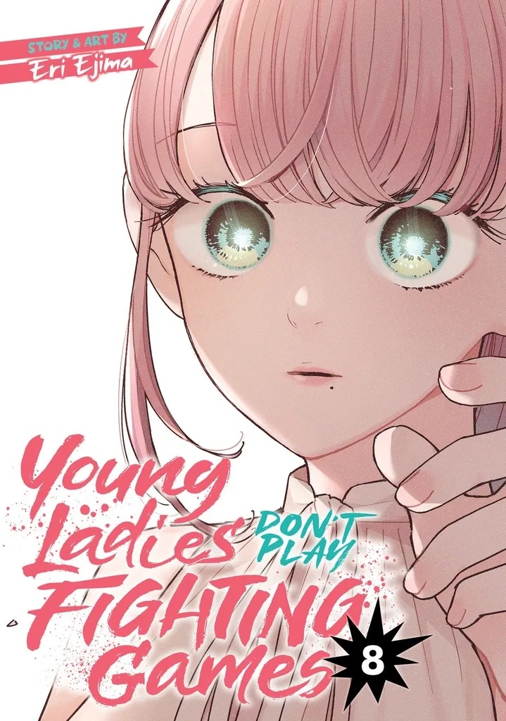 YOUNG LADIES DONT PLAY FIGHTING GAMES 8