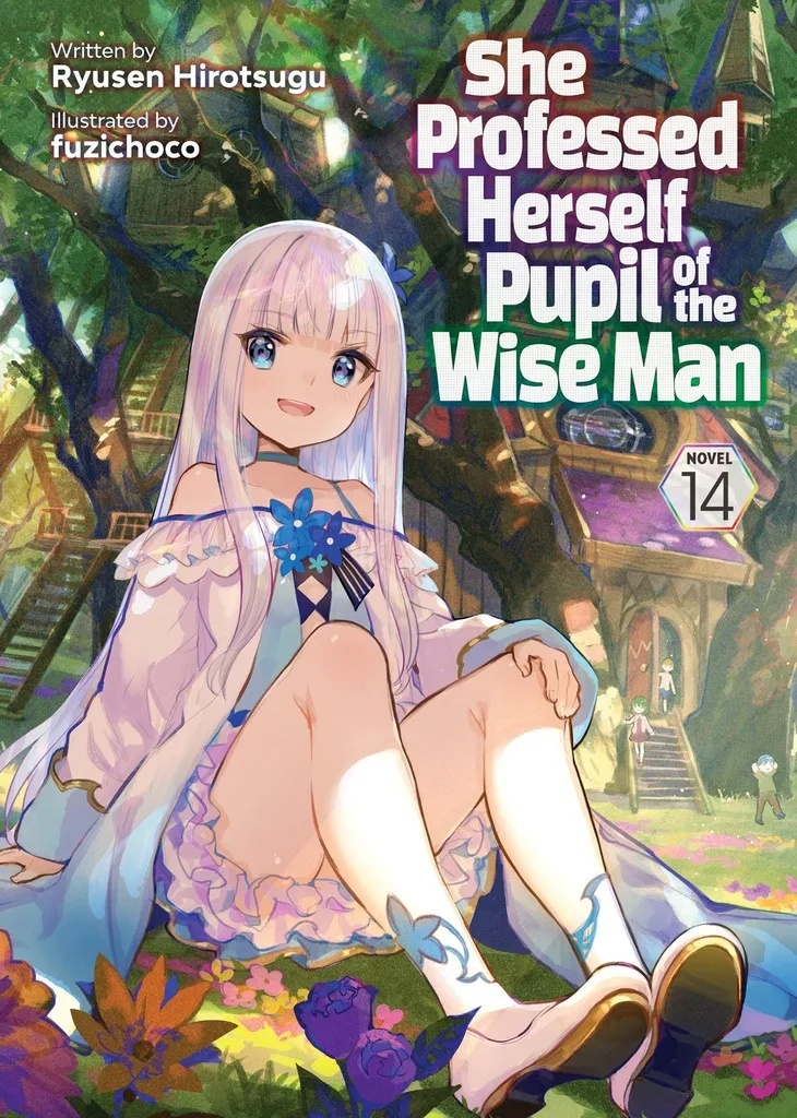 SHE PROFESSED HERSELF PUPIL OF WISE MAN LIGHT NOVEL 14