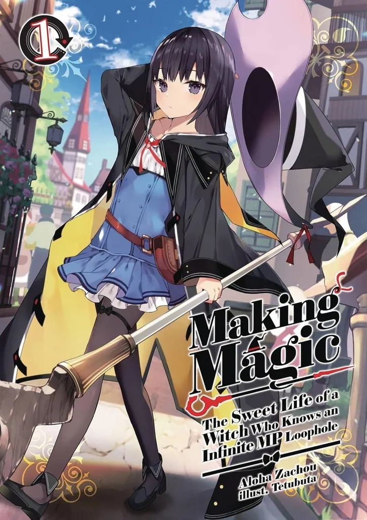 MAKING MAGIC LIFE OF WITCH INFINITE LOOPHOLE NOVEL 1