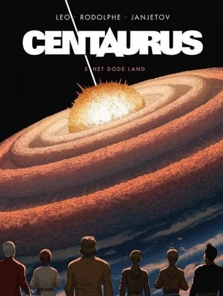 Centaurus 5 Het dode land