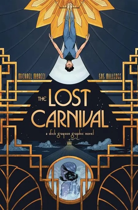 LOST CARNIVAL A DICK GRAYSON GRAPHIC NOVEL