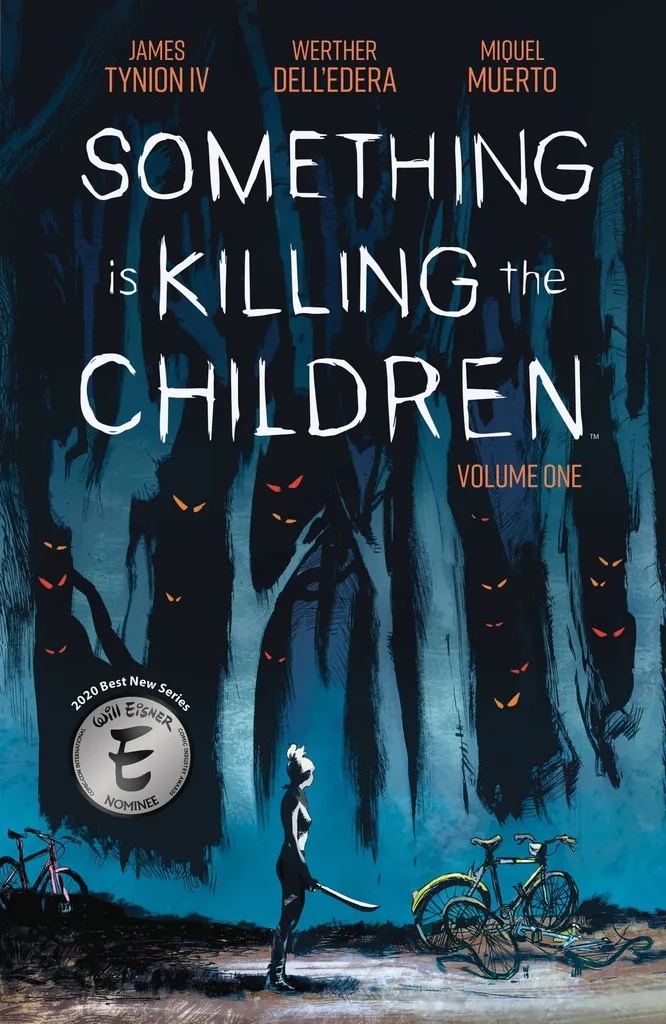 SOMETHING IS KILLING THE CHILDREN 1