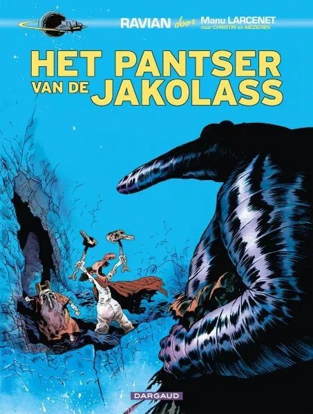 Ravian door Het pantser van de Jalokass (Larcenet)