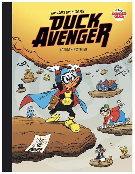 WALT DISNEYS DONALD DUCK THIS LOOKS LIKE A JOB FOR DUCK AVENGER
