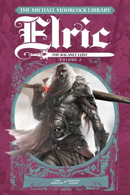 MICHAEL MOORCOCK LIBRARY ELRIC THE BALANCE LOST 2