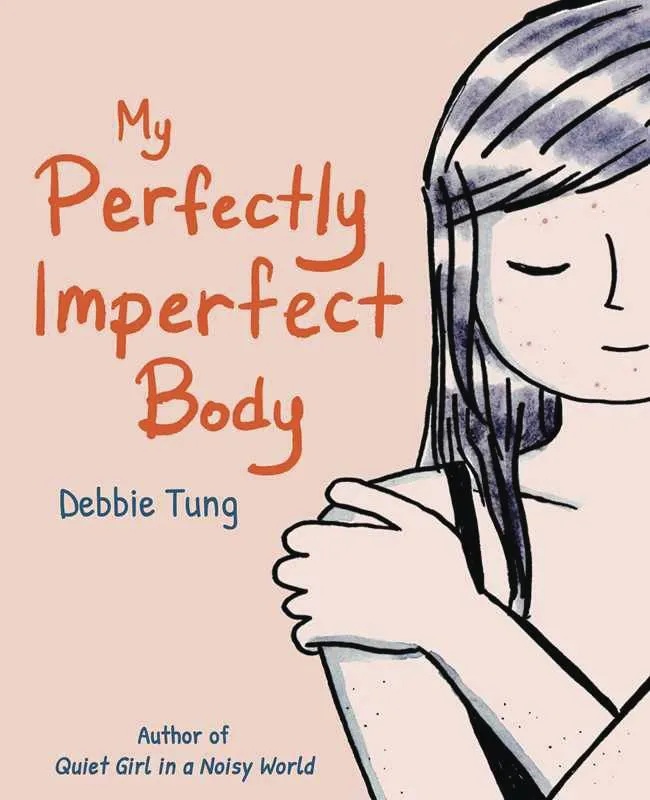MY PERFECTLY IMPERFECT BODY