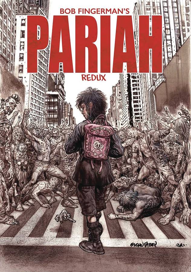 BOB FINGERMAN PARIAH REDUX PROSE NOVEL