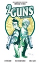 [9798892155816] 2 GUNS COMPLETE COLLECTION