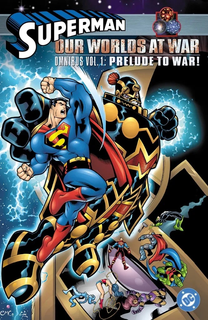 SUPERMAN OUR WORLDS AT WAR OMNIBUS 1 PRELUDE TO WAR!