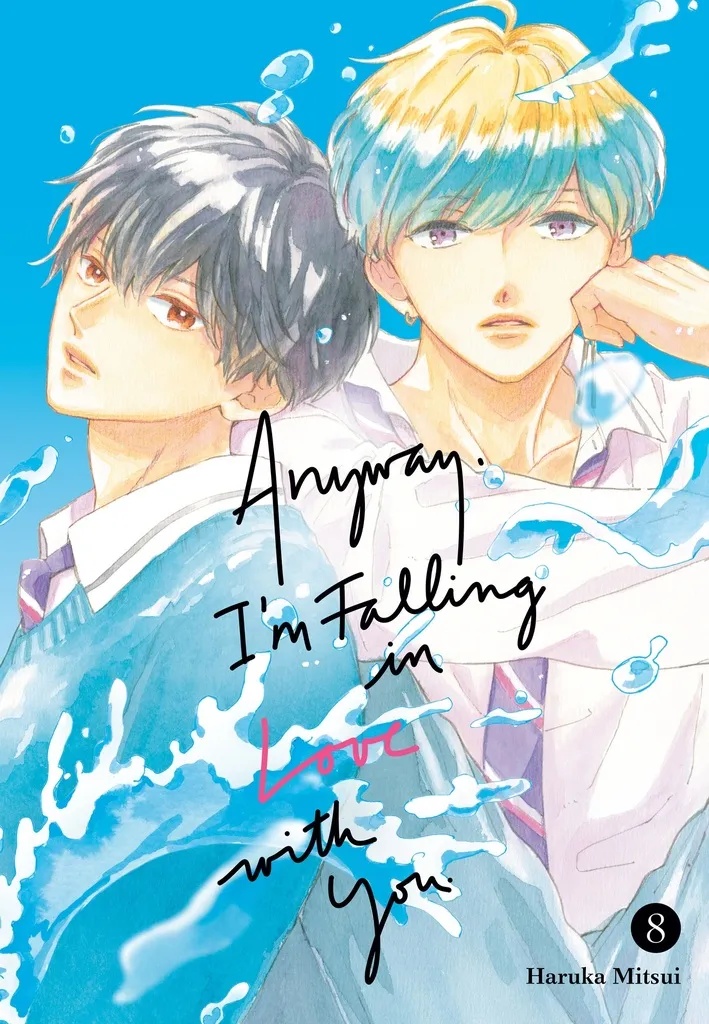 ANYWAY, I'M FALLING IN LOVE WITH YOU 8