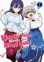 [9798895617342] UZAKI-CHAN WANTS TO HANG OUT! 13