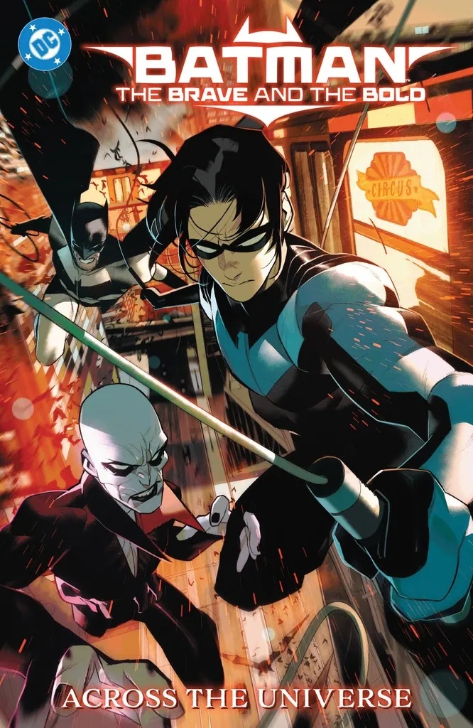 BATMAN THE BRAVE AND THE BOLD ACROSS THE UNIVERSE