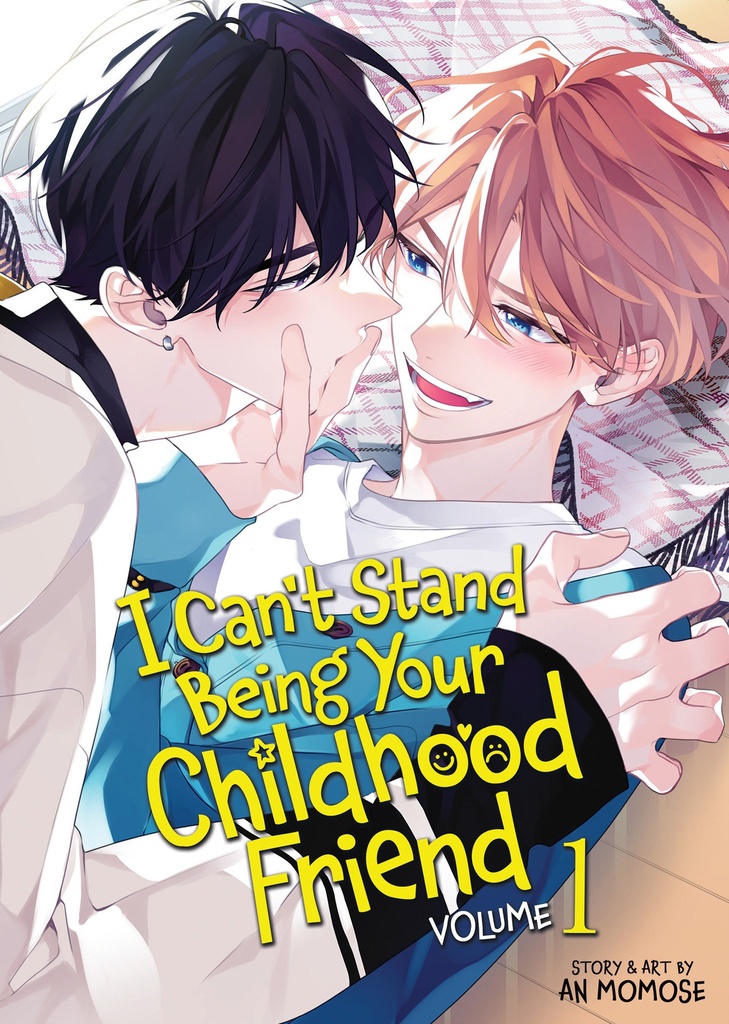 I CAN'T STAND BEING YOUR CHILDHOOD FRIEND 1