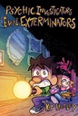 [9781603095648] PSYCHIC INVESTIGATORS, EVIL EXTERMINATORS
