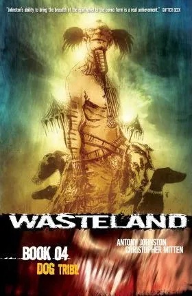 WASTELAND 4 DOG TRIBE