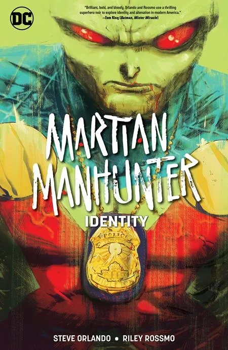 MARTIAN MANHUNTER IDENTITY