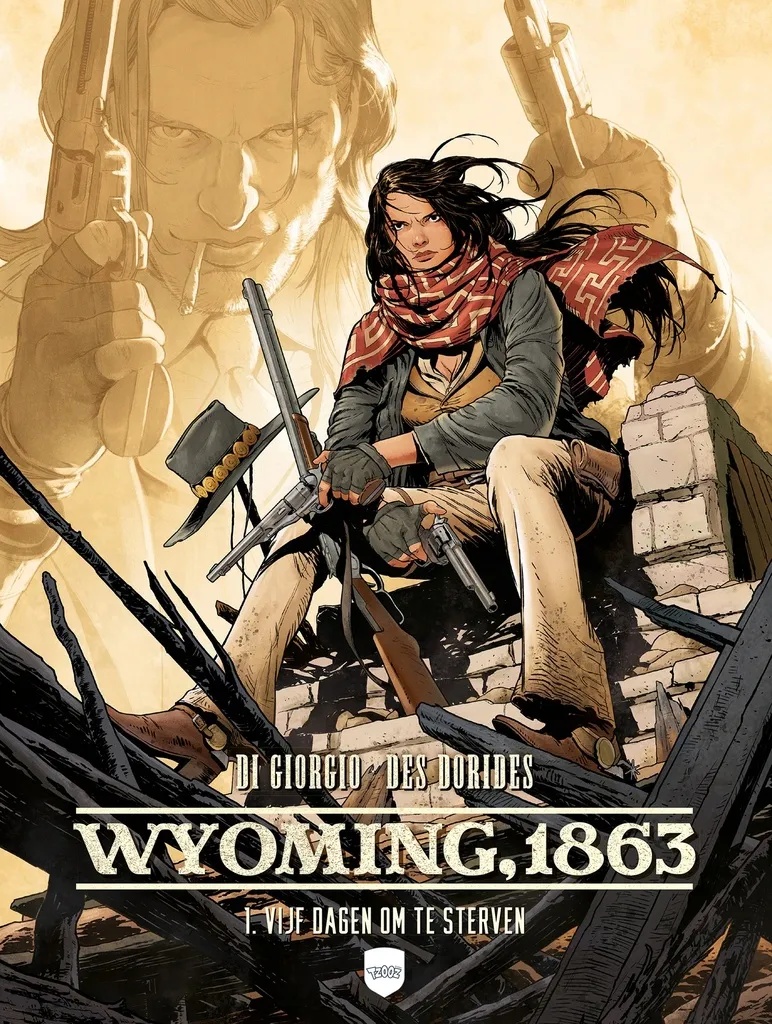 Wyoming 1863 1 Vijf dagen om te sterven