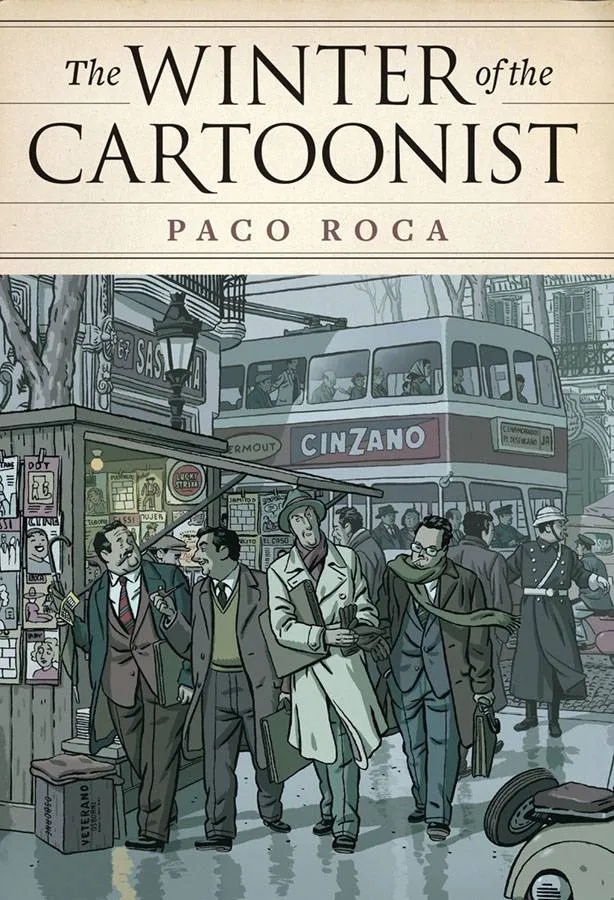 WINTER OF THE CARTOONIST PACO ROCA