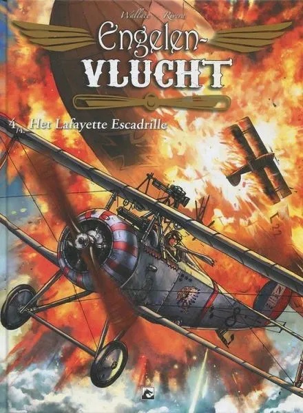 Engelenvlucht 4 Het Lafayette Escadrille