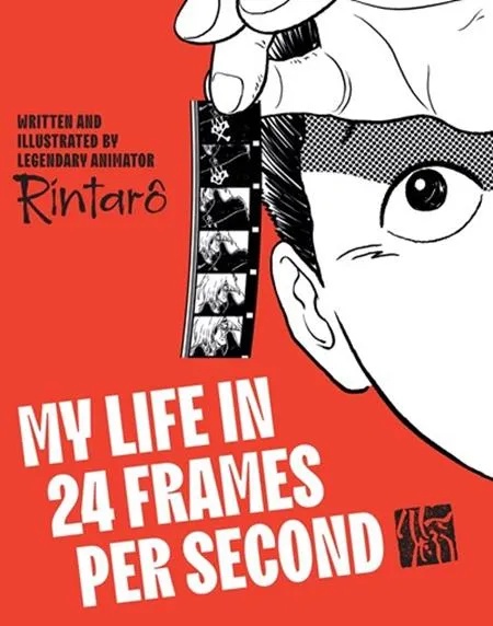 MY LIFE IN 24 FRAMES PER SECOND