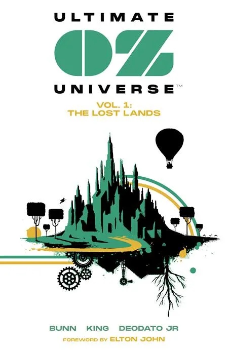 ULTIMATE OZ UNIVERSE 1 THE LOST LANDS