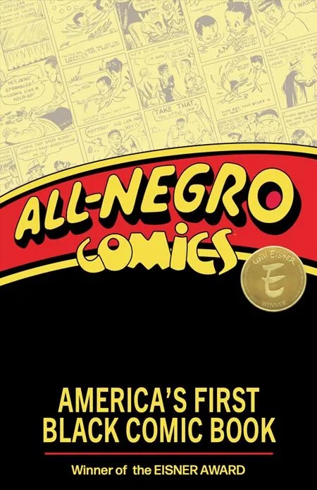 ALL NEGRO COMICS AMERICAS FIRST BLACK COMIC BOOK