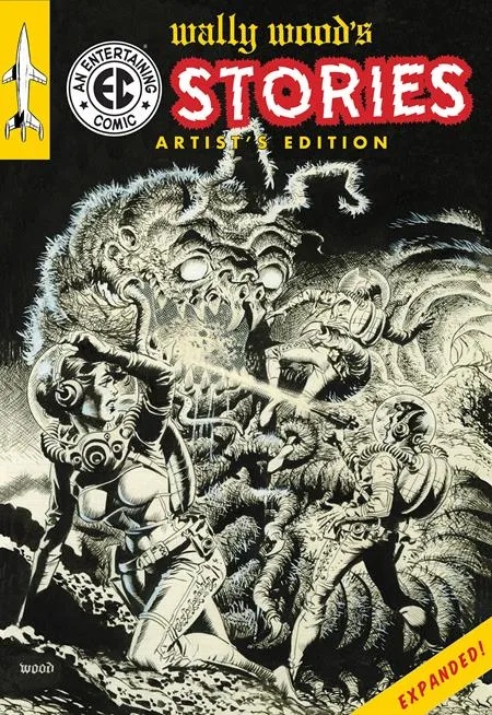 WALLY WOODS EC STORIES EXPANDED EDITION ARTISTS EDITION WALLY WOOD CVR