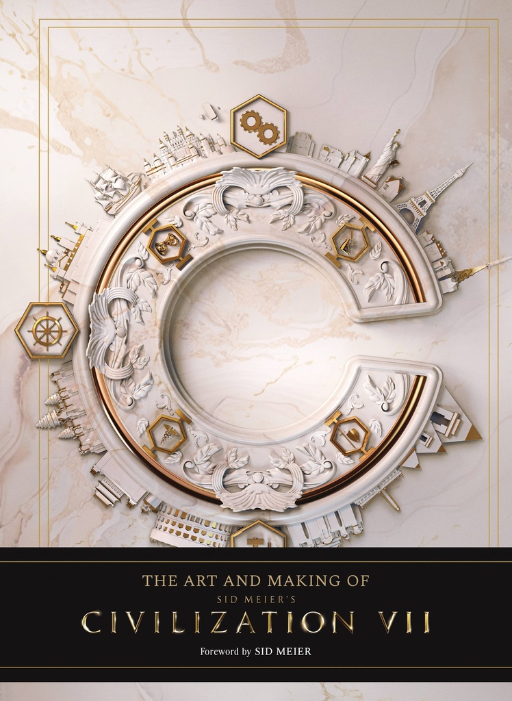 ART AND MAKING OF SID MEIERS CIVILIZATION VII
