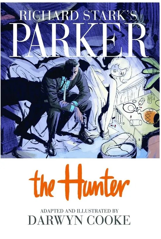 RICHARD STARKS PARKER THE HUNTER