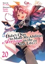 [9798895616673] DIDN'T I SAY TO MAKE MY ABILITIES AVERAGE IN THE NEXT LIFE?! (LIGHT NOVEL) 20