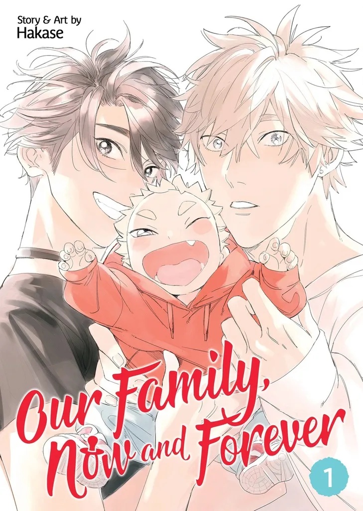 FAMILY, NOW AND FOREVER 1