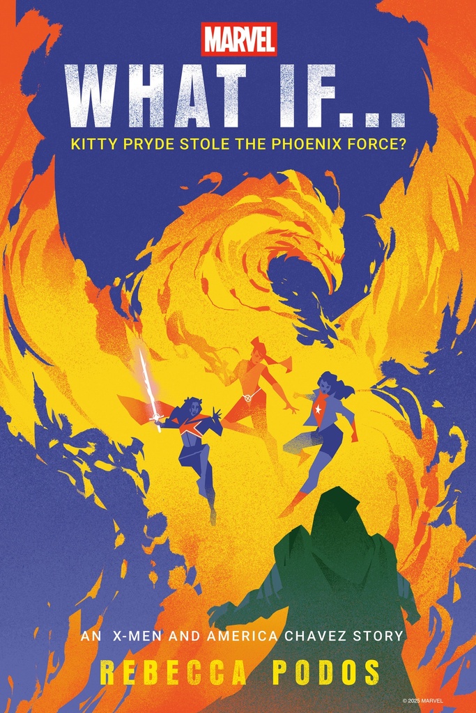 WHAT IF . . . ? 4 KITTY PRYDE STOLE THE PHOENIX FORCE? (AN X-MEN AND AMERICA CHAVEZ STORY)