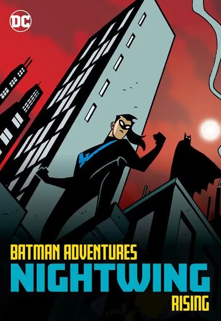 BATMAN ADVENTURES NIGHTWING RISING