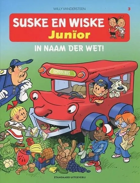 Suske en Wiske Junior 3 In De naam der wet!