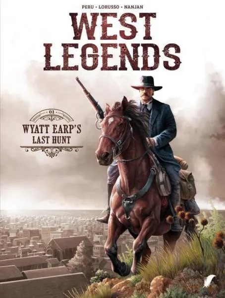 West Legends 1 Wyatt Earp's Last Hunt