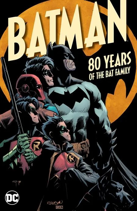 BATMAN 80 YEARS OF THE BAT FAMILY