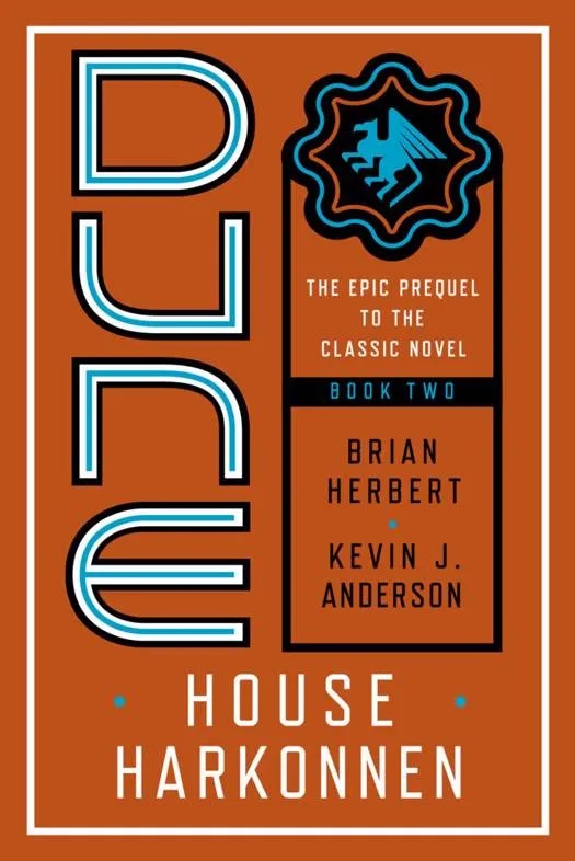 DUNE House Harkonnen ( Prelude to Dune #2 )