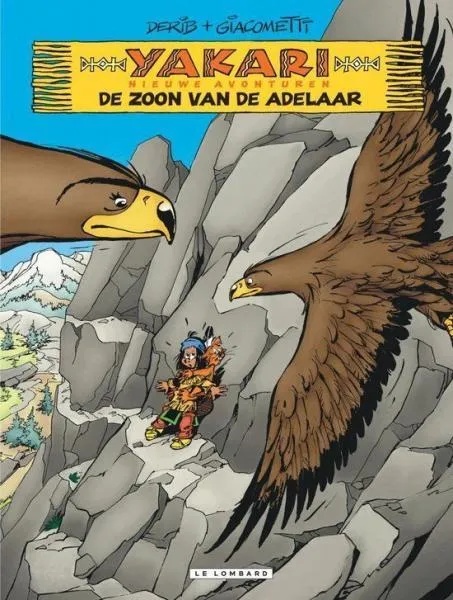 Yakari 3 De zoon van de adelaar
