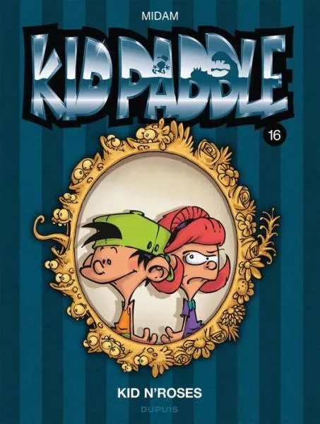 Kid Paddle 16 Kid n Roses