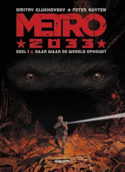 Metro 2033 1 Daar Waar De Wereld Ophoudt