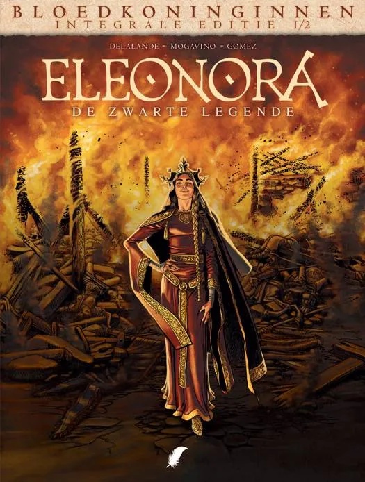 Bloedkoninginnen - Eleonora 1 Integraal (1/2/3)