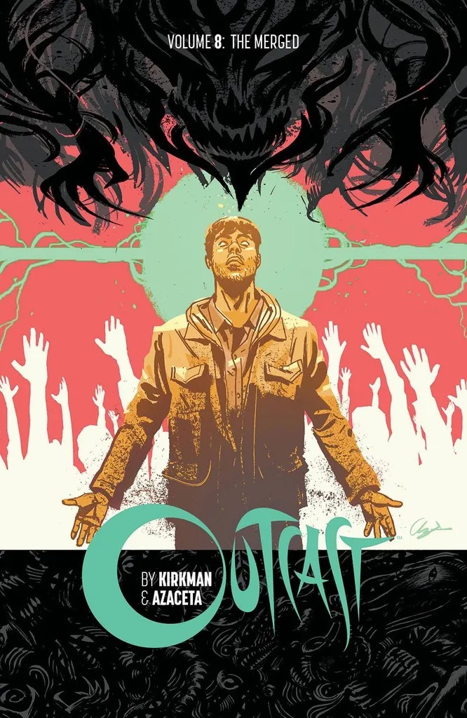 OUTCAST BY KIRKMAN & AZACETA 8