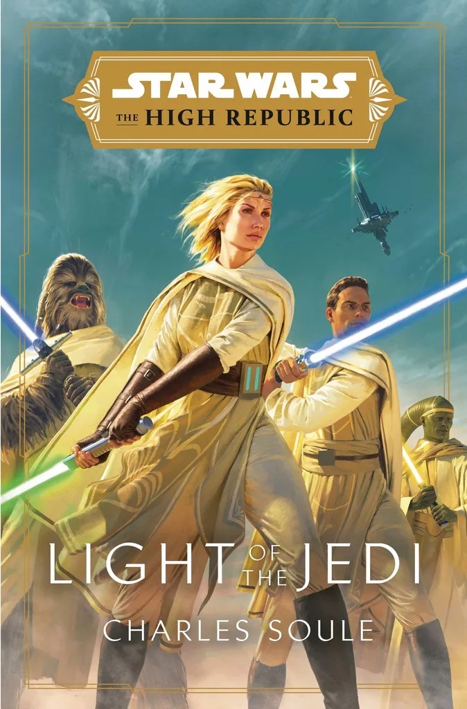 STAR WARS HIGH REPUBLIC NOVEL 1 LIGHT OF JEDI