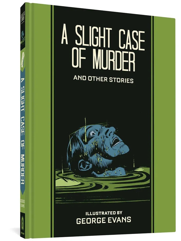 EC GEORGE EVANS SLIGHT CASE OF MURDER
