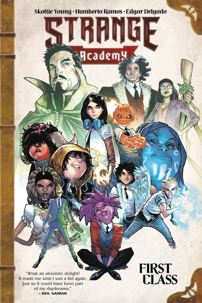 STRANGE ACADEMY FIRST CLASS