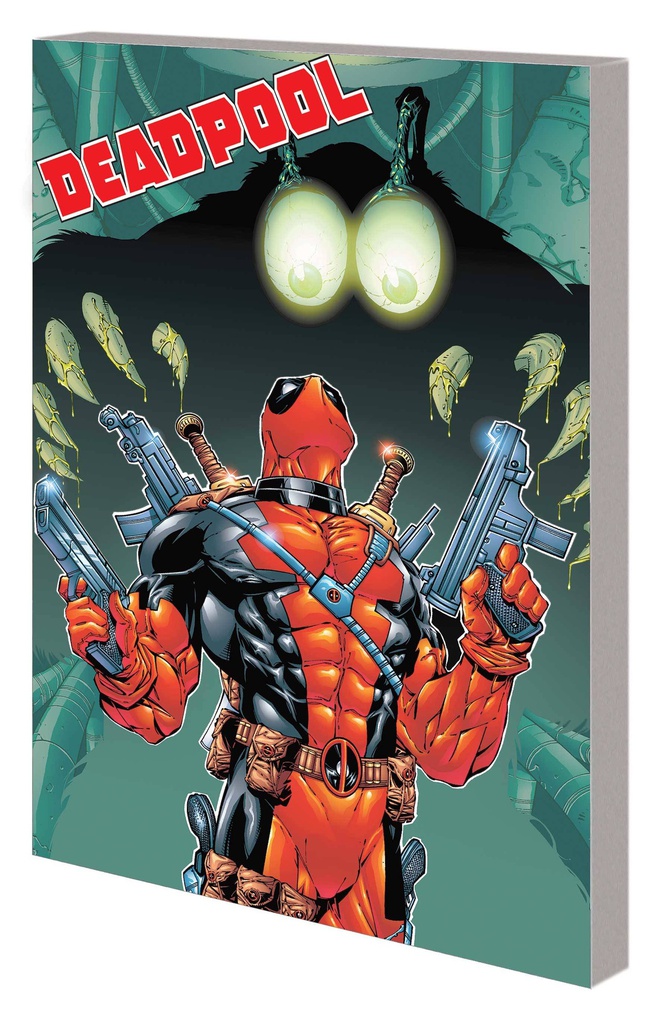 DEADPOOL BY JOE KELLY COMPLETE COLLECTION 2